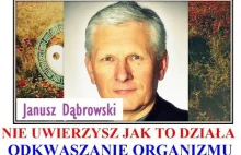 ODKWASZANIE ORGANIZMU - Janusz Dąbrowski
