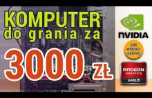 Komputer dla gracza za 3000 złotych