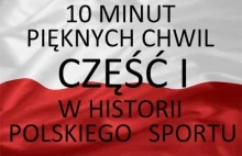 Kompilacja pięknych chwil w historii polskiego sportu