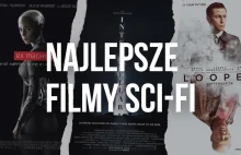 15 najlepszych filmów sci-fi tej dekady