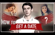 HOW To Get a DATE With a GUY?