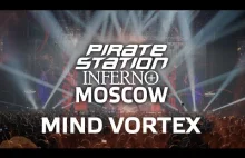 MIND VORTEX @ Pirate Station Inferno MSK (18/10/14) LIVE