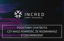 Podstawy chatbota. Czy rozmawiasz z człowiekiem?