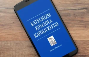 Katechizm Kościoła Katolickiego w telefonie –