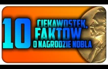 10] CIEKAWOSTKI i FAKTY o... NAGRODZIE NOBLA | LYSY