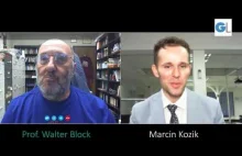 Wywiad z prof. Walterem Blockiem m.in. o postępującym socjalizmie w Polsce