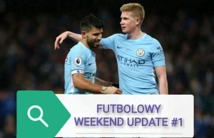 Futbolowy Weekend Update #1 - Mistrzowie Polski