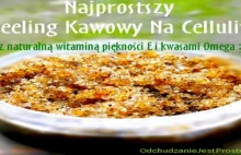 Własny peeling kawowy na cellulit - zrób to sam - wspaniale wygładza