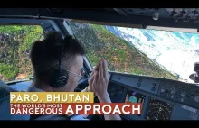 Lądowanie na najniebezpieczniejszym lotnisku na świecie Paro w Bhutanie