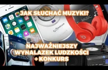 SŁOWNICZEK MUZYCZNY: JAK SŁUCHAĆ MUZYKI? / NAJWAŻNIEJSZY WYNALAZEK LUDZKOŚCI