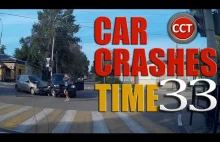 Car Crashes Time 33 - kompilacja wypadków