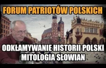 Czesław Białczyński - Odkłamywanie historii Polski, Mitologia...