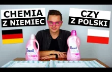 NIEMIECKA CHEMIA vs. POLSKA CHEMIA - KTÓRA LEPSZA?