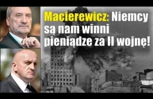 Macierewicz: Niemcy są nam winni pieniądze za II wojnę!