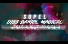 Sopel - DanielMagical (Diss #danielmagical
