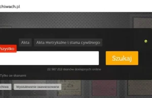 Dodano 1,7 miliona skanów metryk kościelnych do serwisu szukajwarchiwach.pl!