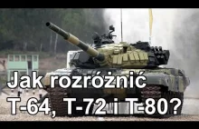 Jak rozróżnić czołgi T-64, T-72 i T-80? - #gdziewojsko