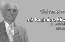 Zmarł mjr Kazimierz Śliwa – jeden z ostatnich cichociemnych