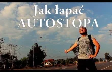 Jak łapać AUTOSTOPA 5 ZASAD - Władysław Labuda