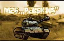 M26 ,,PERSHING'' | Historia...