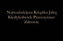 @Najwazniejsza.Ksiazka.Jaka.Kiedykolwiek.Przeczytasz.Zdrowie.pdf