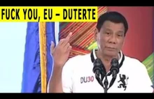 Filipiński prezydent R. Duterte pokazał UE środkowy palec.