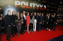 DZIŚ ODBYŁA SIĘ PREMIERA FILMU "POLITYKA"