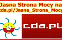 Jasna Strona Mocy na cda.pl/Jasna_Strona_Mocy