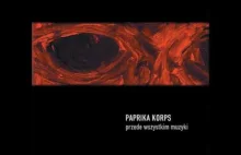 Paprika Korps - High Expectation