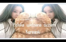 Koreanka o polskim rasizmie.