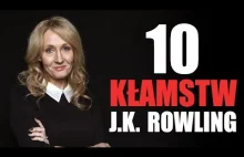 10 KŁAMSTW J.K. ROWLING
