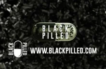 Black Pilled - cały kanał na BitChute