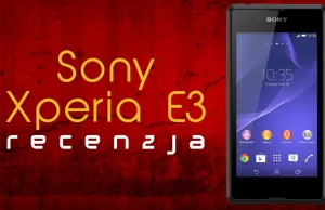 Idealny telefon na gwiazdkę? Sony Xperia E3