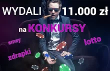 Wydaliśmy 11.000 zł na konkursy i loterie żeby udowodnić że nie warto grać.