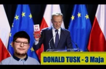 Donald Tusk - 3 maja. Analiza...