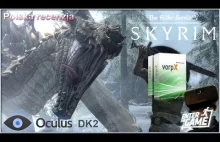 Skyrim na Oculus DK2 - Polska recenzja