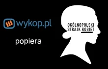 Wykop.pl popiera Ogólnopolski Strajk Kobiet - dołącz do akcji
