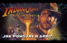 Indiana Jones and the Fate of Atlantis - jak powstała...