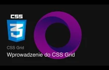 CSS Grid, czyli kolejna seria filmów dla web developerów