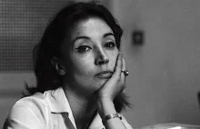 Oriana Fallaci - mistrzyni zadawania celnych pytań