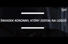 Sproket - świadek koronny, który został na lodzie