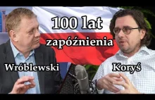 100 lat zapóźnienia (Polska). Wolność w Remoncie