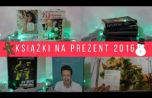 KSIĄŻKI NA PREZENT ŚWIĄTECZNY I 2016