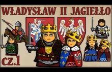 Władysław II Jagiełło cz.1 (Historia Polski #80) (Lata 1386-1387) -...