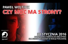 Prelekcja: Czy Moc ma strony?