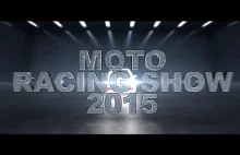 Moto Racing Show Gorzów 2015