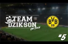Team Dzikson On Tour #5 - Borussia Dortmund (Bundesliga