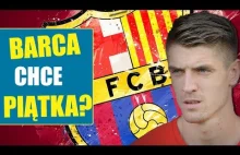 FC Barcelona obserwuje Krzysztofa Piątka ? Hit czy kit ? [strefa kibica