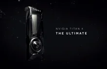 Nowa karta graficzna Titan X jest o 60% wydajniejsza od poprzedniej wersji