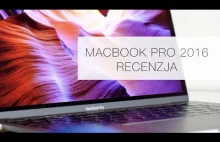 MacBook Pro 2016 - recenzja po 6 miesiącach + LG Ultrafine 4K Techwondo